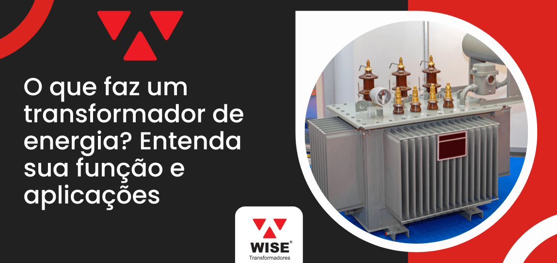 Capa do artigo sobre transformador de energia com equipamento elétrico em destaque e título sobre sua função e aplicações.